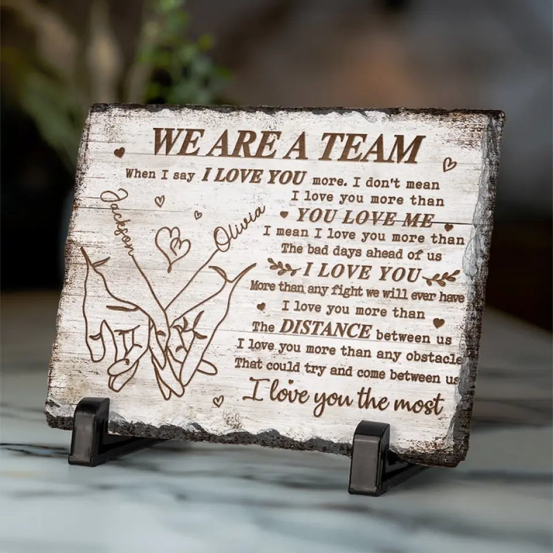 Custom Name We Are a Team Couple Gifts - Personalized Stone With Stand