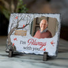 Custom Photo We're Always With You - Memorial Personalized Custom Rectangle Shaped Stone With Stand - Sympathy Gift For Family Members