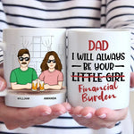 Custom Name Funny Father Daughter Gifts - Personalized Mugs