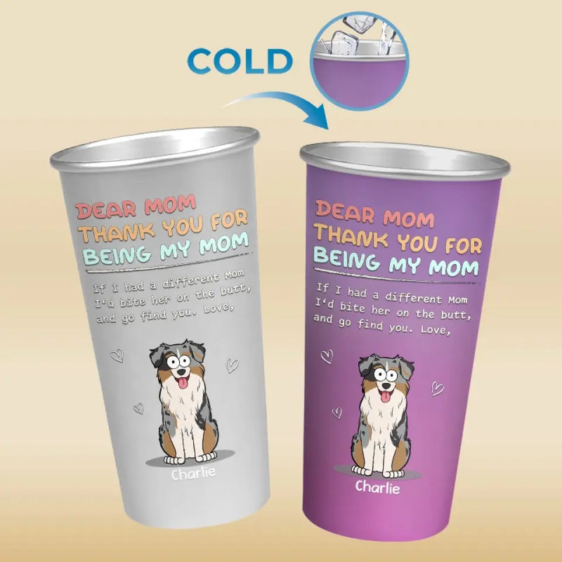 Custom Name Funny Dog Mom Gifts - Personalized Aluminum Changing Color Cup