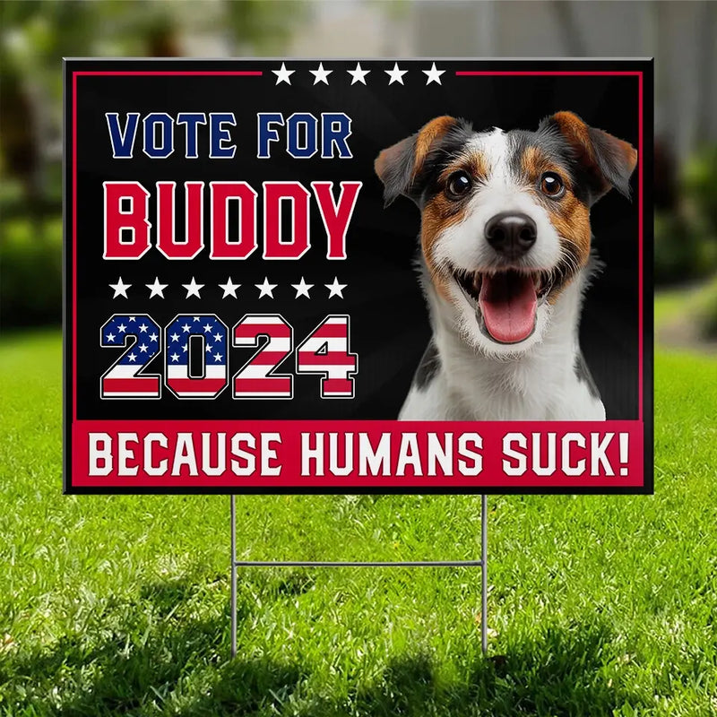 Vote for Buddy 2024 Funny Dog Political Yard Decor - Yard Sign