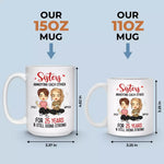 Custom Name Sister Anniversary Gifts - Personalized Mugs
