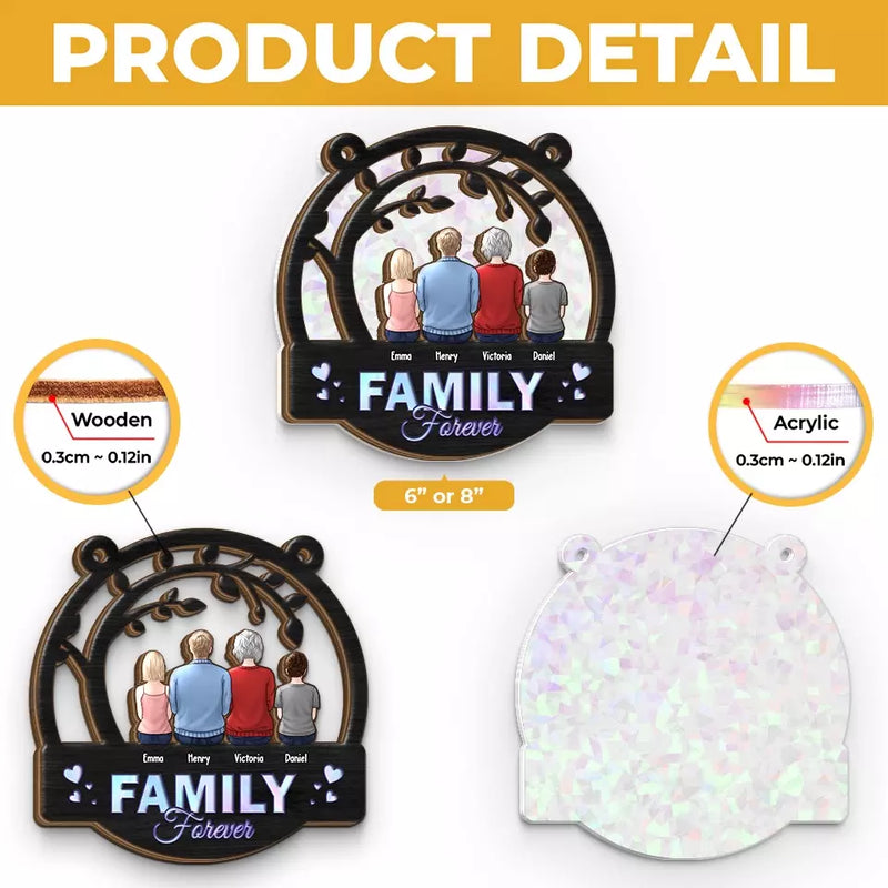 Custom Name Family Forever Gifts - Personalized Window Hanging Suncatcher