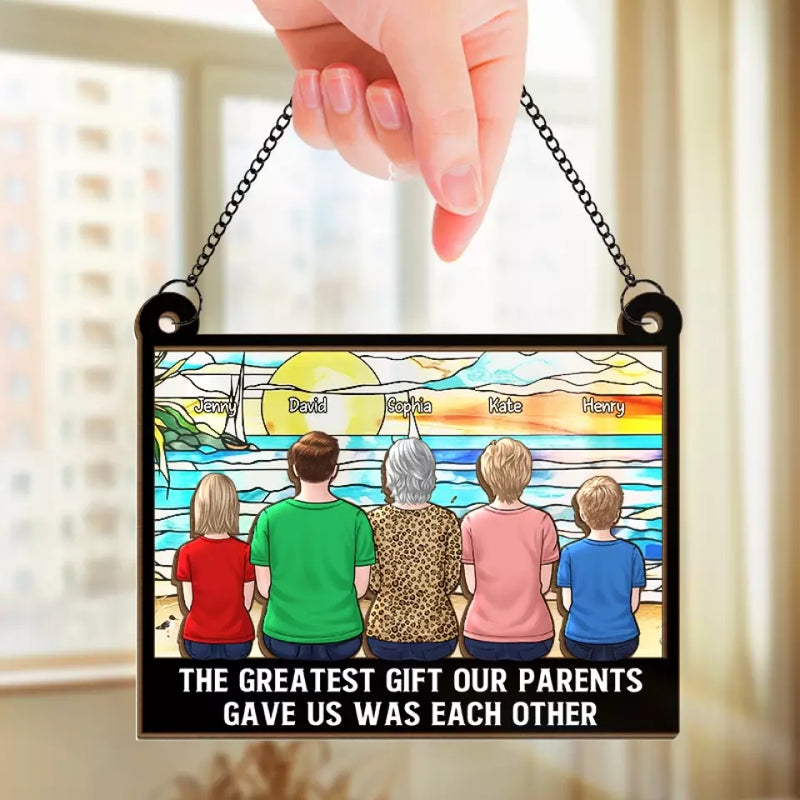 The Greatest Gift In Our Lives - Family Personalized Window Hanging Suncatcher - Gift For Family Members