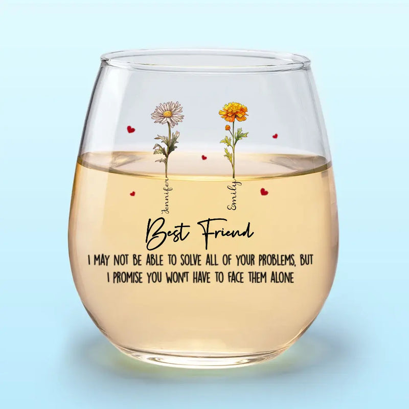 Who We Have In Our Life That Matters - Bestie Personalized Custom Wine Glass - Gift For Best Friends, BFF, Sisters