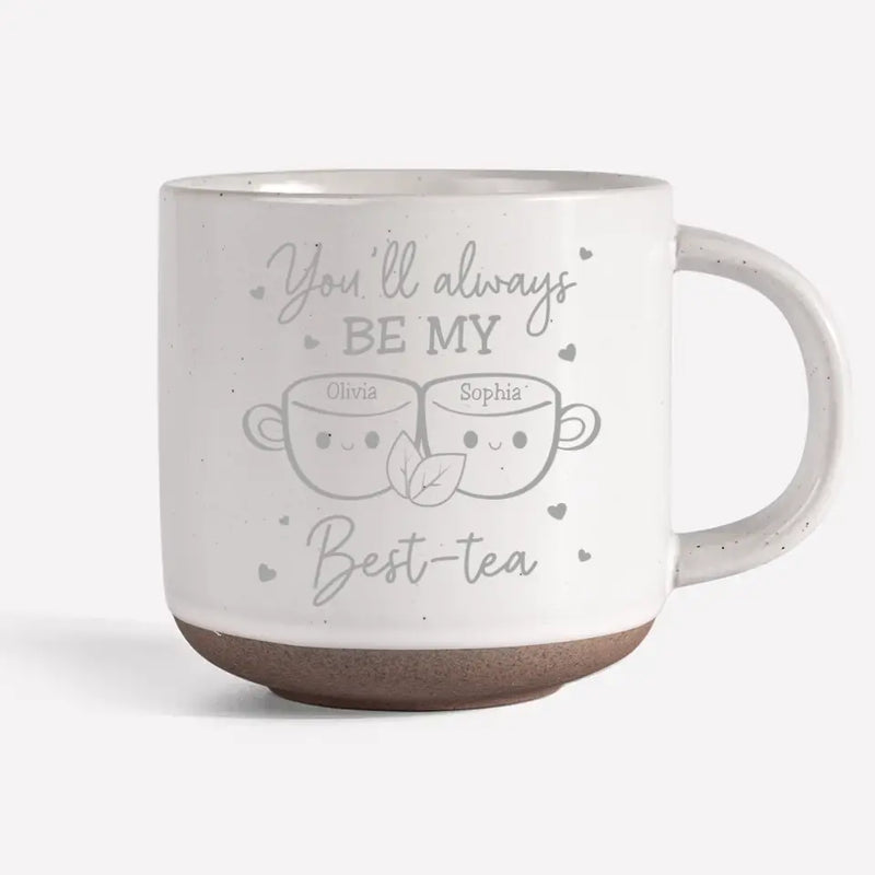 Custom Name Best Tea Gifts for Best Friends - Personalized Pottery Mug