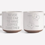 Custom Name Long Distance Coffee Gifts - Personalized Pottery Mug