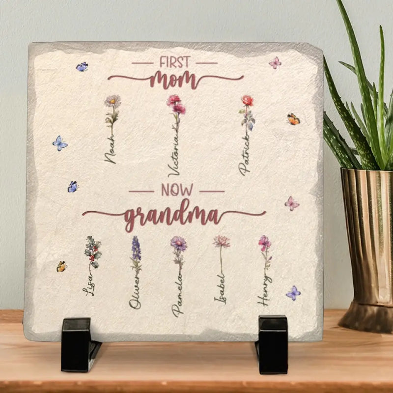First Mom, Now Grandma - Family Personalized Custom Square Shaped Stone With Stand - Gift For Mom, Grandma