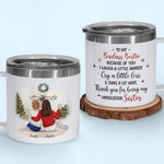 Custom Name Christmas Sister Gifts - Personalized 14 Oz Tumbler With Handle
