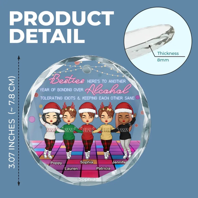 Friendship Is A Million Little Things - Bestie Personalized Custom Circle Glass Ornament - Christmas Gift For Best Friends, BFF, Sisters