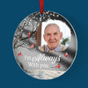 Custom Photo I'm Always With You - Memorial Personalized Custom Mirrored Acrylic Ornament - Sympathy Gift, Christmas Gift For Family Members