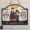 A Wicked Witch And Her Handsome Devil Live Here - Couple Personalized Custom Home Decor Wood Sign - Halloween Gift For Husband Wife, Anniversary