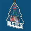 I'm Blessed To Have A Friend Like You - Bestie Personalized Custom Ornament - Acrylic Custom Shaped - Christmas Gift For Best Friends, BFF, Sisters