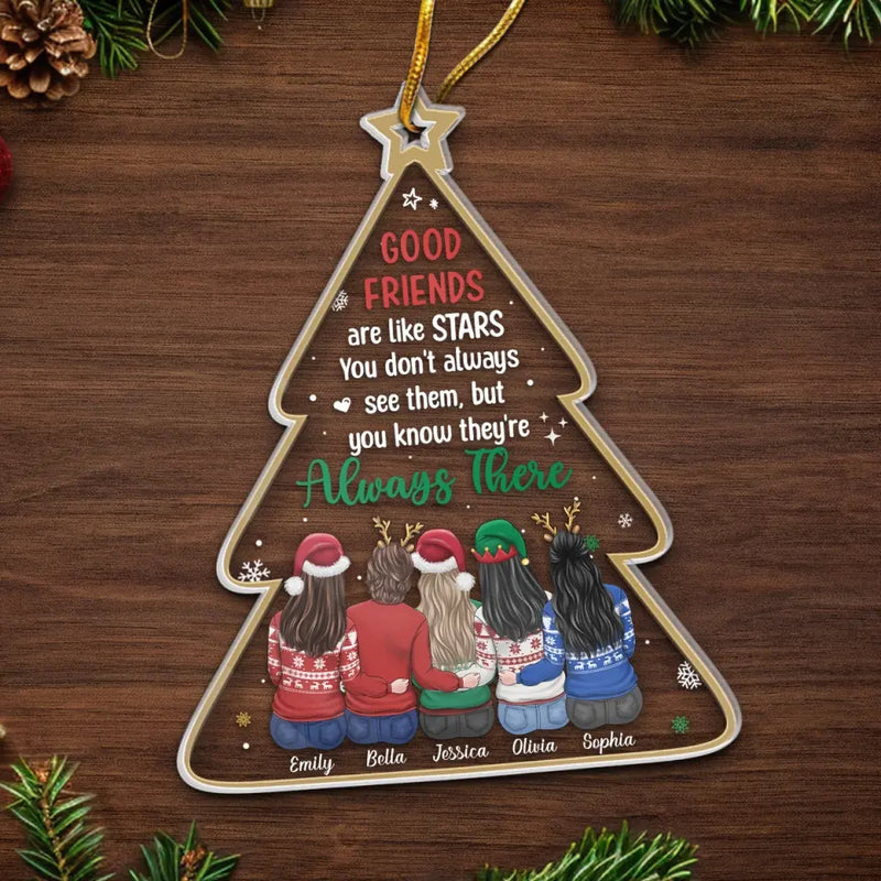 Our Friendship Is The Star On The Top Of Christmas Tree - Bestie Personalized Custom Ornament - Acrylic Custom Shaped - Christmas Gift For Best Friends, BFF, Sisters