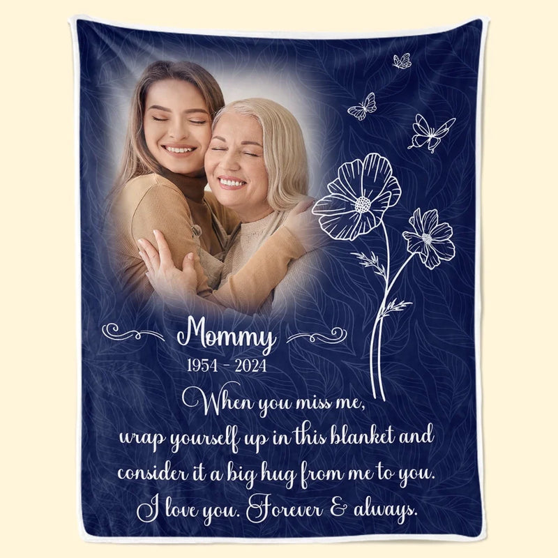 Custom Photo I Love You Forever And Always - Memorial Personalized Custom Blanket - Sympathy Gift For Family Members