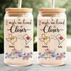 A Great Way To Toast To Your Friendship - Bestie Personalized Custom Glass Cup, Iced Coffee Cup - Gift For Best Friends, BFF, Sisters