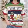 I Need A Beer - Dog & Cat Personalized Custom All Over Print Adult Short Sleeve Sweater - Christmas Gift For Pet Owners, Pet Lovers