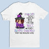I'm Not Sugar And Spice And Everything Nice - Personalized Custom Unisex T-shirt, Hoodie, Sweatshirt - Halloween Gift For Witches, Yourself