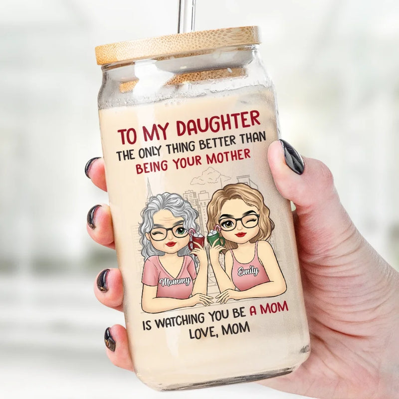 As Mothers And Daughters, We Are Connected With One Another - Family Personalized Custom Glass Cup, Iced Coffee Cup - Gift For Mom, Daughter