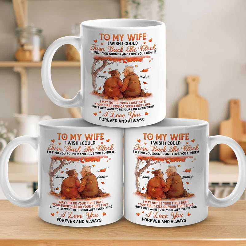 I Just Want To Be Your Last Everything - Couple Personalized Custom Mug - Autumn Fall Gift For Husband Wife, Anniversary