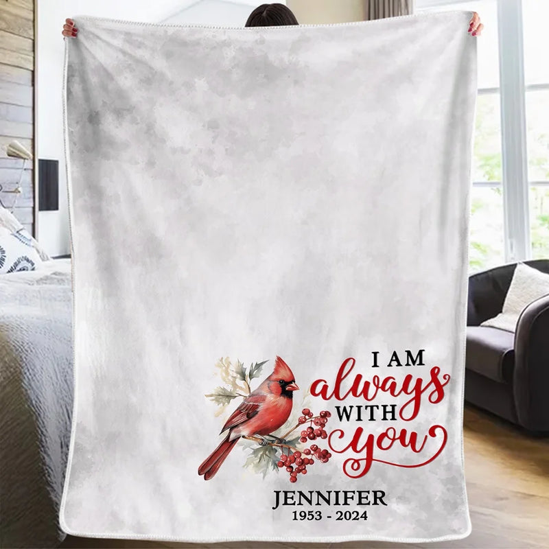 You Will Forever Be My Always - Memorial Personalized Custom Blanket - Sympathy Gift For Family Members
