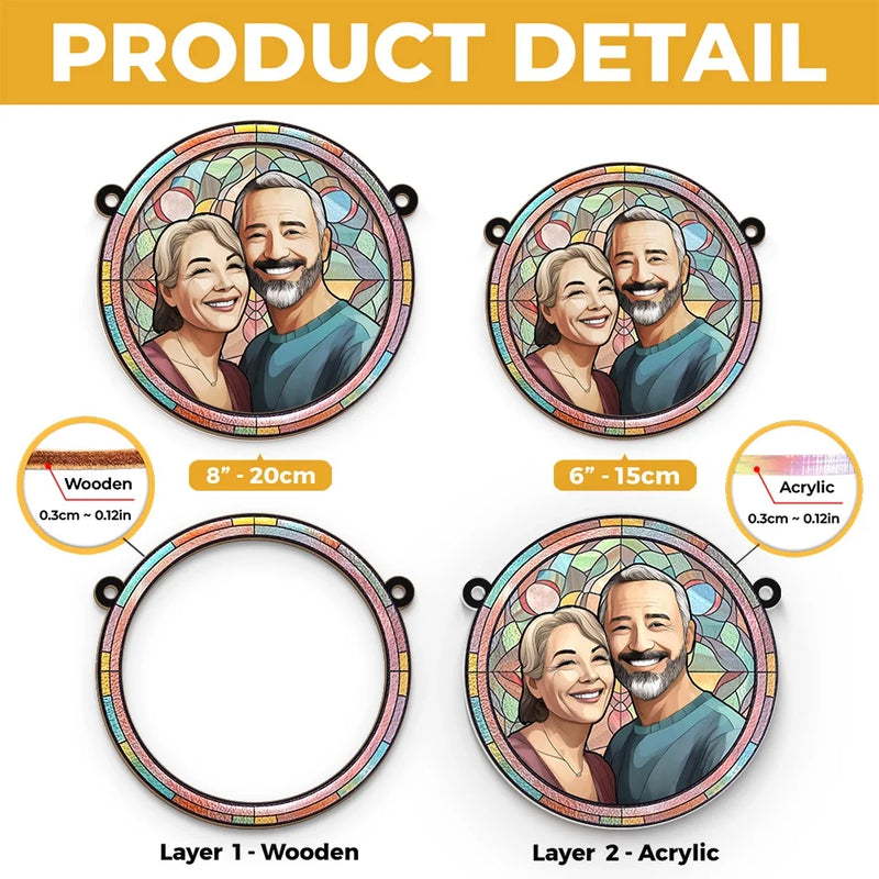 Custom Photo With You, I’m Home - Couple Personalized Window Hanging Suncatcher - Gift For Husband Wife, Anniversary