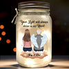 Your Light Will Always Shine In My Heart - Memorial Personalized Custom Mason Jar Light - Sympathy Gift For Family Members
