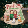 You And Me And The Fur Babies - Dog & Cat Personalized Custom Ornament - Wood Custom Shaped - Christmas Gift For Husband Wife, Anniversary, Pet Owners, Pet Lovers