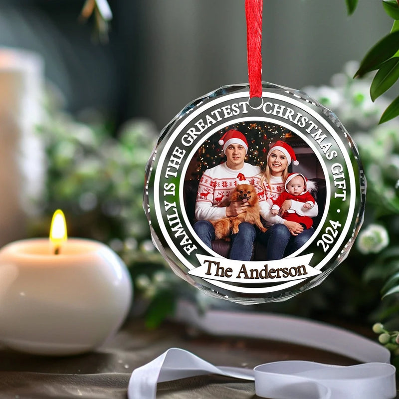 Custom Photo Family Is The Greatest Christmas Gift - Family Personalized Custom Circle Glass Ornament - Christmas Gift For Family Members