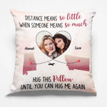 Custom Photo Long Distance Friendship Gifts - Personalized Pillow