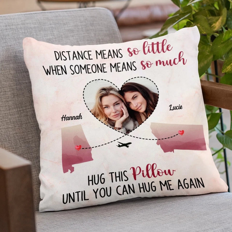Custom Photo Long Distance Friendship Gifts - Personalized Pillow
