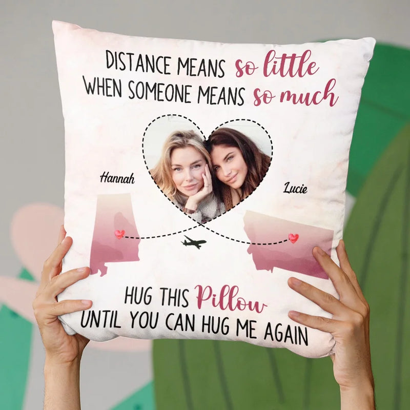 Custom Photo Long Distance Friendship Gifts - Personalized Pillow