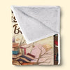 Life Is Better In Bed With A Book - Personalized Custom Blanket - Gift For Book Lovers