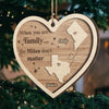 When You Are Family The Miles Don't Matter - Family Personalized Custom Ornament - Wood Custom Shaped - Christmas Gift For Family Members