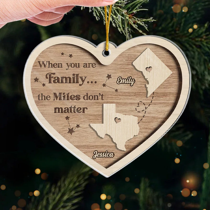 Distance Can’t Break The Bond We Share - Family Personalized Custom Ornament - Acrylic Custom Shaped - Christmas Gift For Family Members
