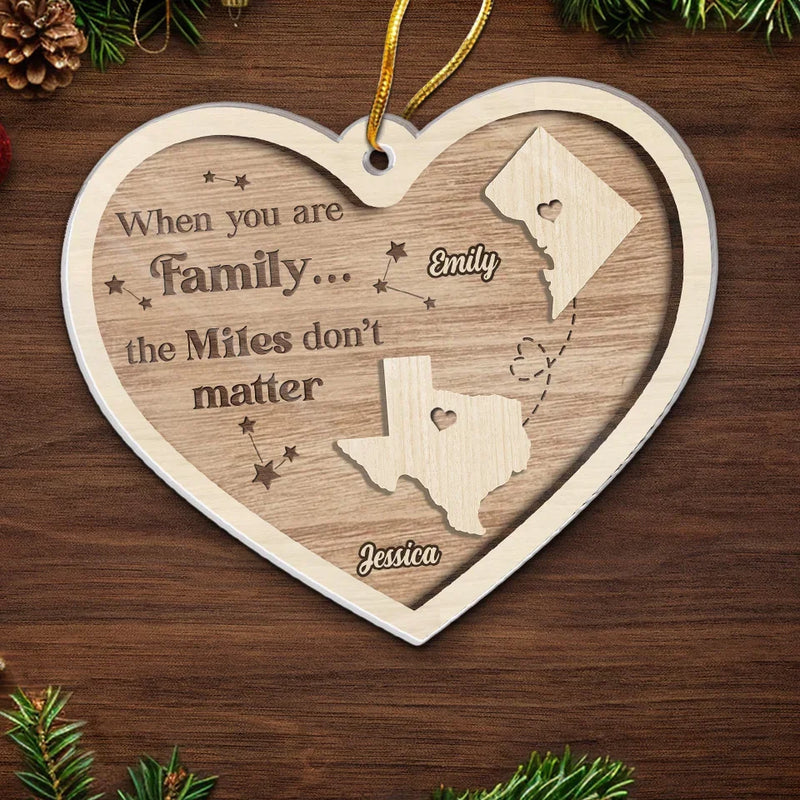 Distance Can’t Break The Bond We Share - Family Personalized Custom Ornament - Acrylic Custom Shaped - Christmas Gift For Family Members