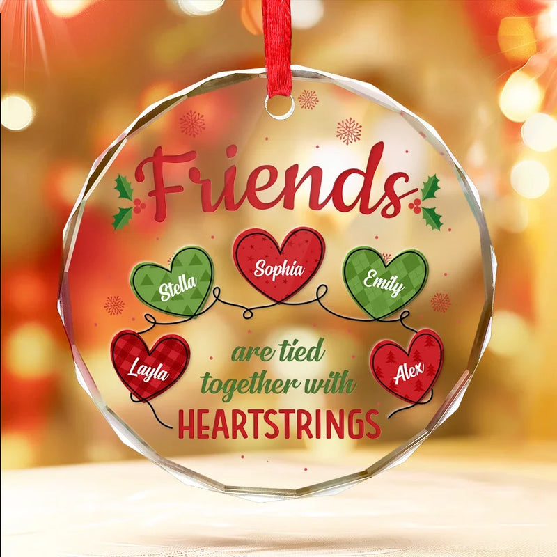 Friends Are Tied Together With Heartstrings - Bestie Personalized Custom Circle Glass Ornament - Christmas Gift For Best Friends, BFF, Sisters