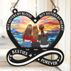 Distance Means So Little, When Someone Means So Much - Bestie Personalized Window Hanging Suncatcher Ornament - Gift For Best Friends, BFF, Sisters
