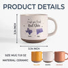 You Are The Kind Of Friend That Everyone Needs - Bestie Personalized Custom Printed Pottery Mug - Gift For Best Friends, BFF, Sisters