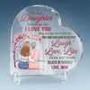 Always Remember, My Love To Follow Your Dreams - Family Personalized Custom Heart Shaped Acrylic Plaque - Gift For Mom, Daughter