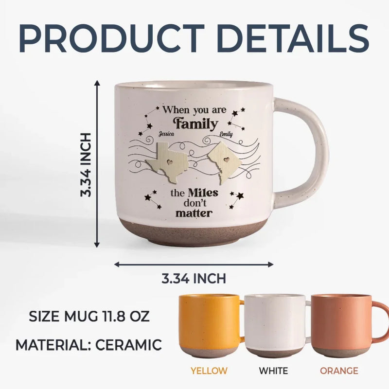 Family Is Not Defined By Distance, But By Love - Family Personalized Custom Printed Pottery Mug - Christmas Gift For Family Members