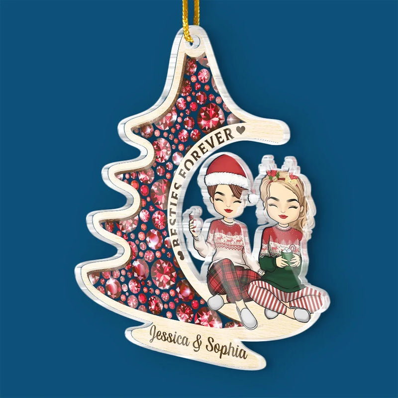 Best Buddies Forever - Bestie Personalized Custom Ornament - Acrylic Custom Shaped - Christmas Gift For Best Friends, BFF, Sisters