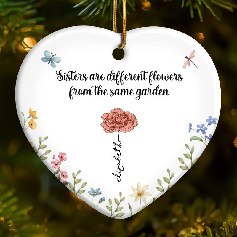 If Sisters Were Flowers, I'd Pick You - Bestie Personalized Custom Ornament - Ceramic Heart Shaped - Christmas Gift For Best Friends, BFF, Sisters