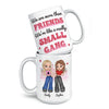 We Are More Than Friends - Besties Personalized Custom Mug - Gift For Best Friends, BFF, Sisters