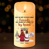 Friends Will Always Be Connected By Heart - Bestie Personalized Custom LED Candle - Christmas Gift For Best Friends, BFF, Sisters