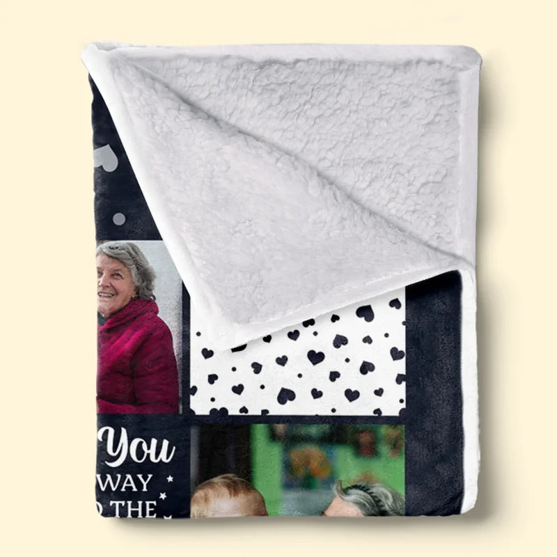 Custom Photo I Love You All The Way To The Moon And Back - Family Personalized Custom Blanket - Christmas Gift For Grandma, Grandkid