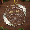 You're My Christmas Past, Present And Future - Couple Personalized Custom Ornament - Acrylic Custom Shaped - Christmas Gift For Husband Wife, Anniversary, First Christmas