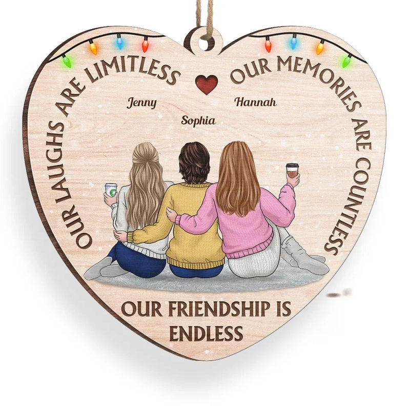 Our Laughs Are Limitless - Bestie Personalized Custom Ornament - Wood Custom Shaped - Christmas Gift For Best Friends, BFF, Sisters