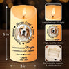 Custom Photo Your Light Will Always Shine In Our Hearts - Memorial Personalized Custom LED Candle - Christmas Gift, Sympathy Gift For Pet Owners, Pet Lovers