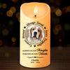 Custom Photo Your Light Will Always Shine In Our Hearts - Memorial Personalized Custom LED Candle - Christmas Gift, Sympathy Gift For Pet Owners, Pet Lovers